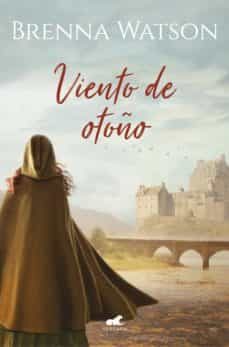 viento de otoño (ebook)-brenna watson-9788417664299