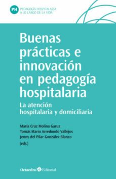 buenas practicas e innovacion en pedagogia hospitalaria-9788417667399