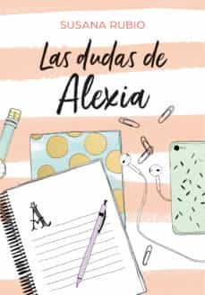 las dudas de alexia (saga alexia 2) (ebook)-susana rubio-9788417671099