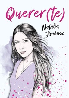 querer(te)-natalia jimenez-9788417736699