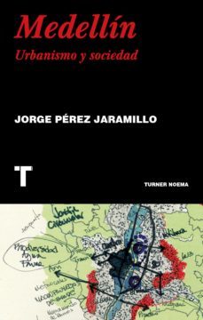 medellin-jorge perez jaramillo-9788417866099