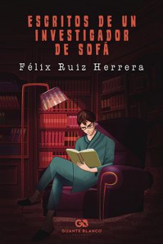 escritos de un investigador de sofa-felix ruiz herrera-9788418151699