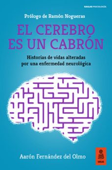el cerebro es un cabron-aaron fernandez del olmo-9788418345999