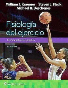 fisiologia del ejercicio (3ª ed.)-william j. kraemer-steven fleck-michael r. deschenes-9788418563799