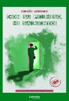 ¡con su permiso, mi sargento!-german vaquero-9788418585999