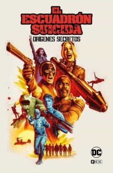 el escuadron suicida: origenes secretos vol. 1-9788418784699