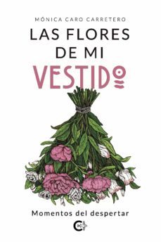 las flores de mi vestido (ebook)-9788418787799