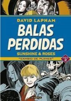 balas perdidas sunshine & roses 2: cambio de planes-david lapham-9788418809699