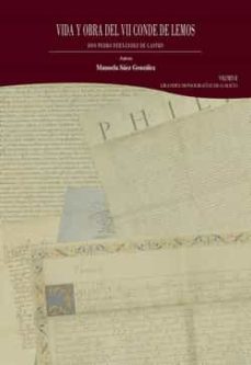 vida y obra del vii conde de lemos, don pedro fernandez de castro vol. ii-9788418966699