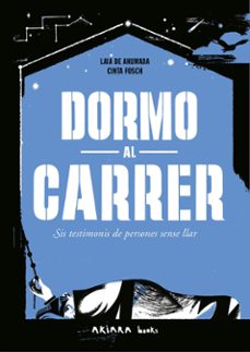 dormo al carrer-laia de ahumada-9788418972799