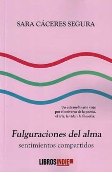fulguraciones del alma-sara caceres segura-9788419022899