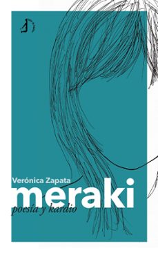 meraki: poesia y kardio-veronica zapata-9788419180599