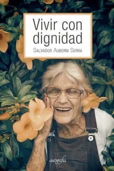 vivir con dignidad-9788419198099