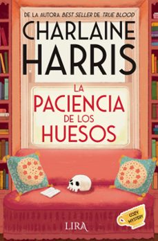 la paciencia de los huesos-charlaine harris-9788419235299