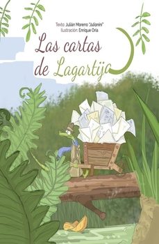 las cartas de lagartija-julian moreno julianin-9788419270399