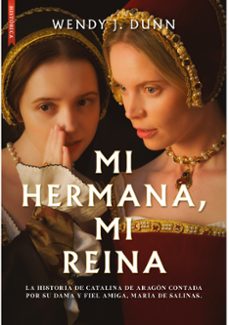 mi hermana, mi reina-wendy j. dunn-9788419386199
