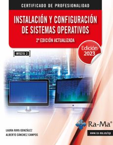 e-book - mf0219_2 instalación y configuración de sistemas operativos 2ª edición actualizada (ebook)-jose luis raya cabrera-9788419444899