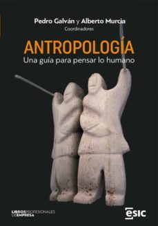 antropologia. una guia para pensar lo humano (ebook)-9788419480699