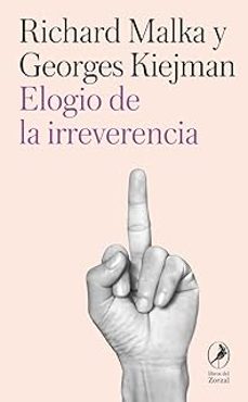 elogio de la irreverencia-richard malka-georges kiejman-9788419496799