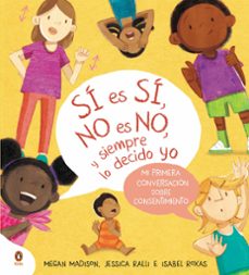 si es si, no es no y siempre lo decido yo-9788419511799