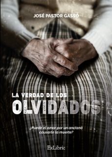 (i.b.d.) la verdad de los olvidados-jose pastor gasso-9788419520999