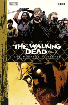 the walking dead (los muertos vivientes) vol. 3 de 9 (ed. de luxe)-9788419626899