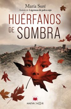 huérfanos de sombra (ebook)-maria sure-9788419638199