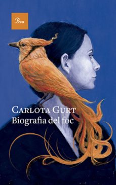 biografia del foc-carlota gurt-9788419657299