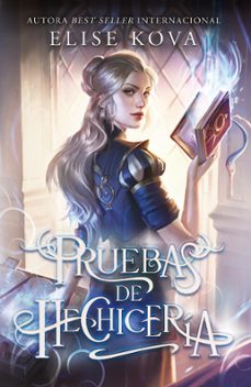 pruebas de hechicería (ebook)-elise kova-9788419699299