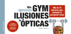 mis ejercicios gym ilusiones opticas-angels navarro simon-9788419739599