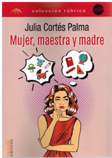 mujer, maestra y madre-9788419781499