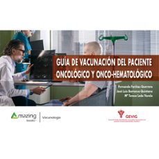guia de vacunacion del paciente oncologico y onco-hematologico (ebook)-9788419792099