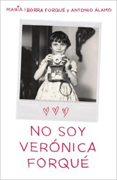 no soy veronica forque (ebook)-maria iborra-9788419820099