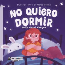 no quiero dormir-sofia casal abeijon-9788419961099