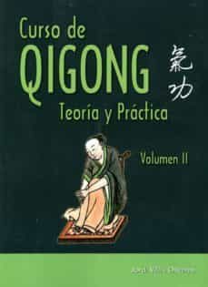 curso de qigong ii: teoria y practica-jordi vila i oliveras-9788420305899