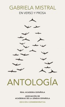 en verso y prosa: antologia-gabriela mistral-9788420405599