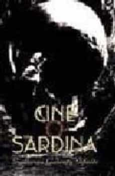cine o sardina-guillermo cabrera infante-9788420482699