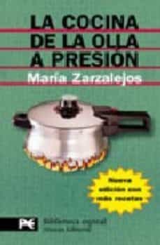 la cocina de la olla a presion (2ª ed. aumentada)-9788420660899