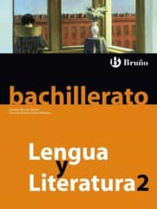 lengua y literatura 2º bachillerato castilla leon / valencia / madrid/ galicia-9788421664599