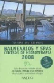 balnearios 2008: turismo del silencio-9788421680599