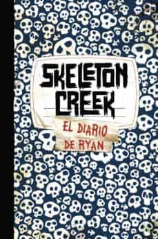 skeleton creek: el diario de ryan-9788421684399