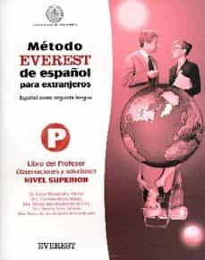 metodo everest de español para extranjeros 3. libro del profesor-cesar hernandez alonso-9788424118099