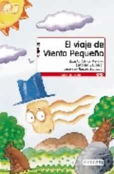 el viaje de viento pequeño-concha lopez narvaez-carmelo salmeron-9788424132699