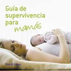 guia de supervivencia para mamas-9788425342899
