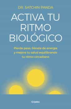 activa tu ritmo biologico (ebook)-satchin panda-9788425356599