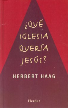 ¿ que iglesia queria jesus ?-9788425420399