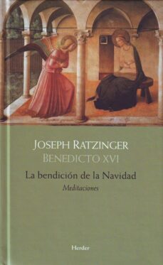 la bendición de la navidad-joseph benedicto xvi ratzinger-9788425429699