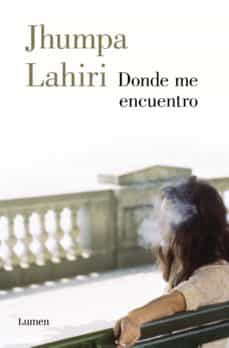 donde me encuentro (ebook)-jhumpa lahiri-9788426406699