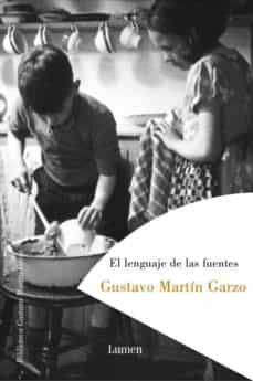 el lenguaje de las fuentes (premio nacional narrativa 1994)-9788426415899