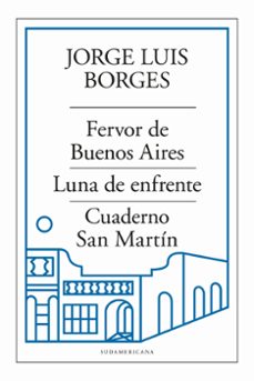 fervor de buenos aires  luna de enfrente  cuaderno san martin (ebook)-jorge luis borges-9788426428899